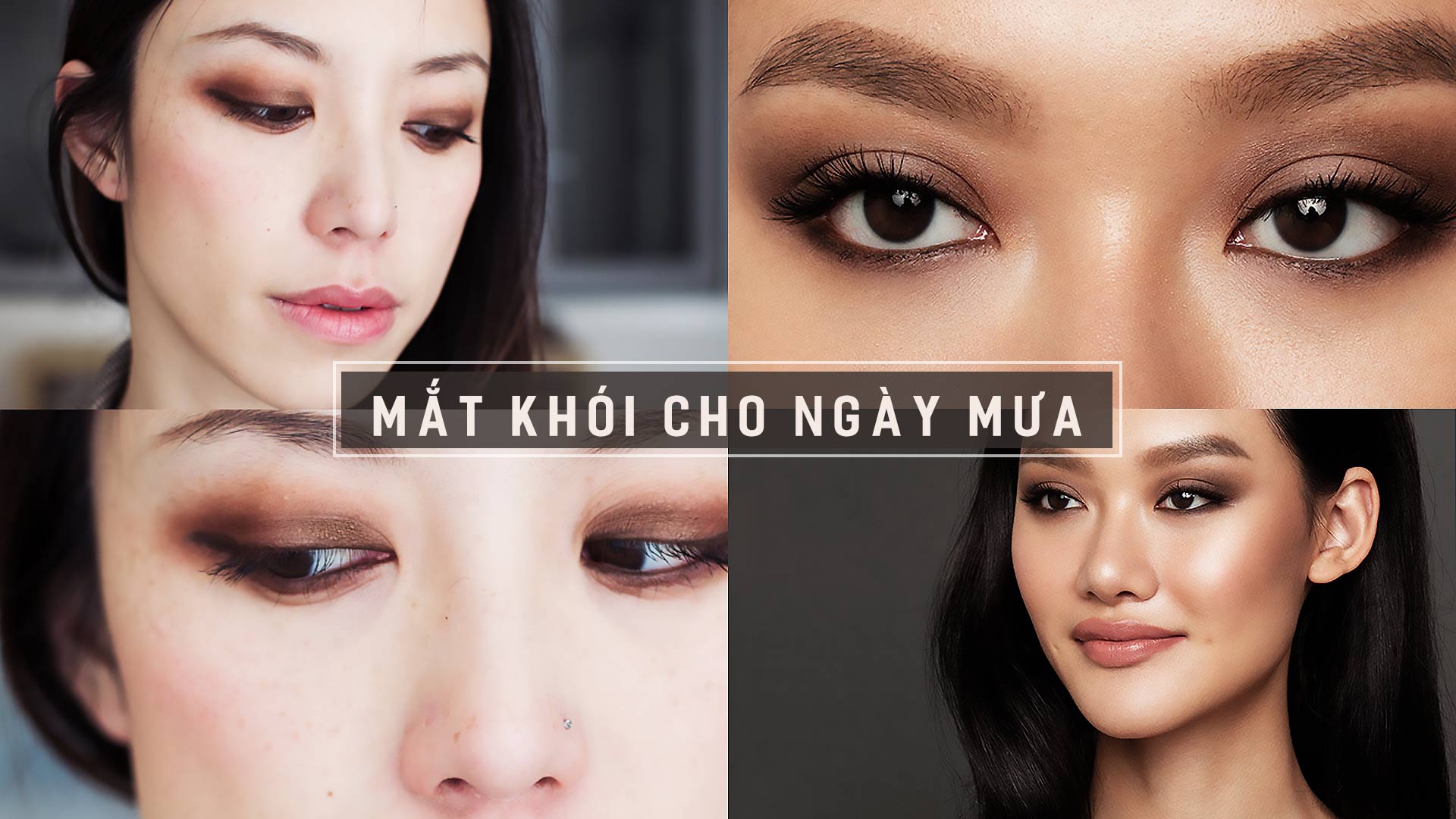 Xu hướng trang điểm màu mắt và son cho Hè Thu 2017 cho cả hai mùa mưa nắng - Phần 1