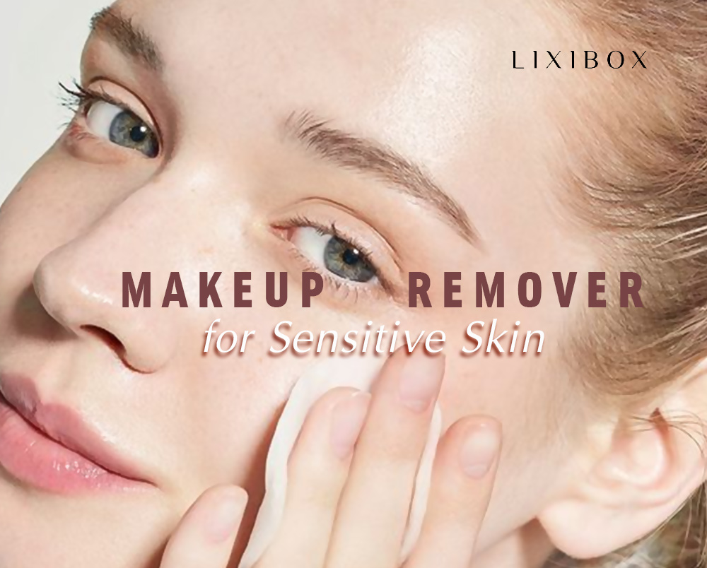 3 tiêu chuẩn lựa chọn tẩy trang cho da nhạy cảm
