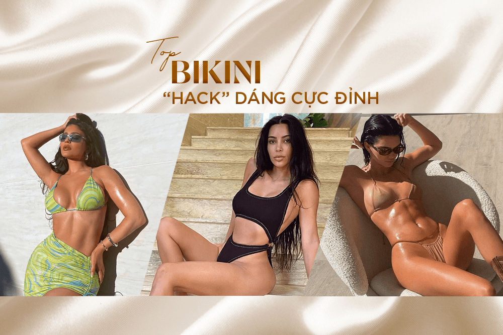 Sao Việt đang "đua nhau" sắm bikini che hết khuyết điểm “hack” dáng siêu chuẩn như chị em nhà Kim Kardashian