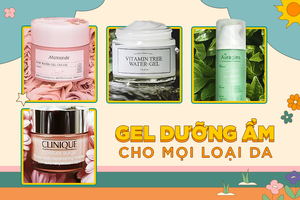 Review Gel dưỡng ẩm: Mùa hè chọn ngay 4 loại Gel dưỡng ẩm này, cấp ẩm tốt cho da mà nhẹ tênh như không bôi gì!