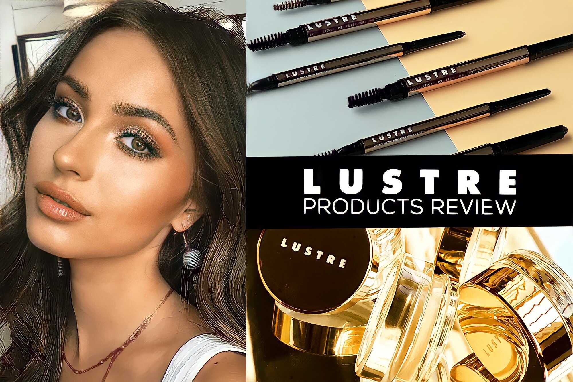 Review Lustre Makeup: "Soi" cảm nhận siêu thật mỹ phẩm Lustre từ cô nàng "nghiện" trang  điểm - Phần 2