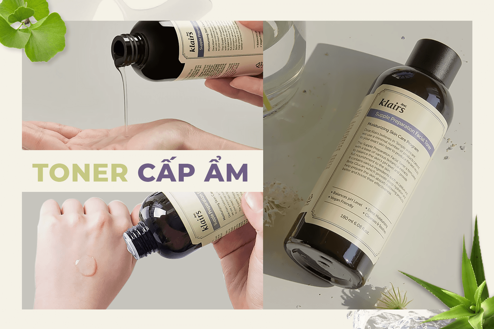 Review Dear Klairs Supple Preparation Facial Toner - liệu có cấp ẩm “đỉnh” như lời đồn?