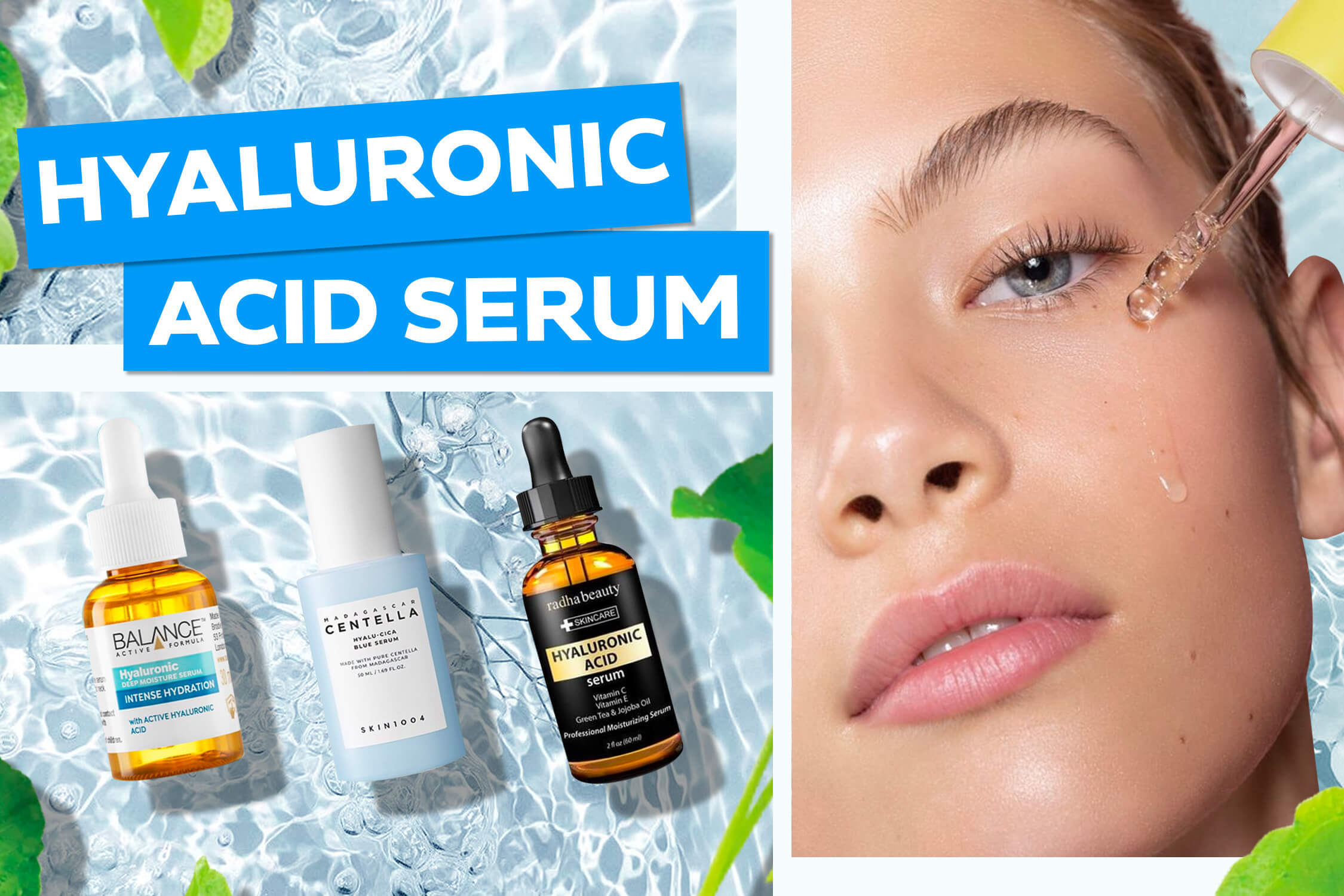 Top 5 serum chứa Hyaluronic Acid giúp da ngậm nước gấp 1000 lần, căng mướt không ngờ

