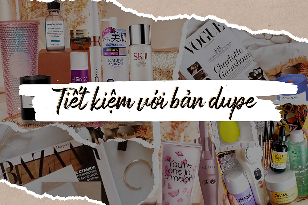 Tiết kiệm khi mua sắm: Lixibox gợi ý 11 bản dupe giá chỉ từ 1/6 sản phẩm high-end mà còn có quà GWP