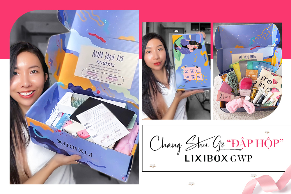 Mặc ai đập hộp tiền tỷ, hot TikToker Chang Shu Gờ “unbox” quà GWP miễn phí vẫn khiến fan đổ rần rần
