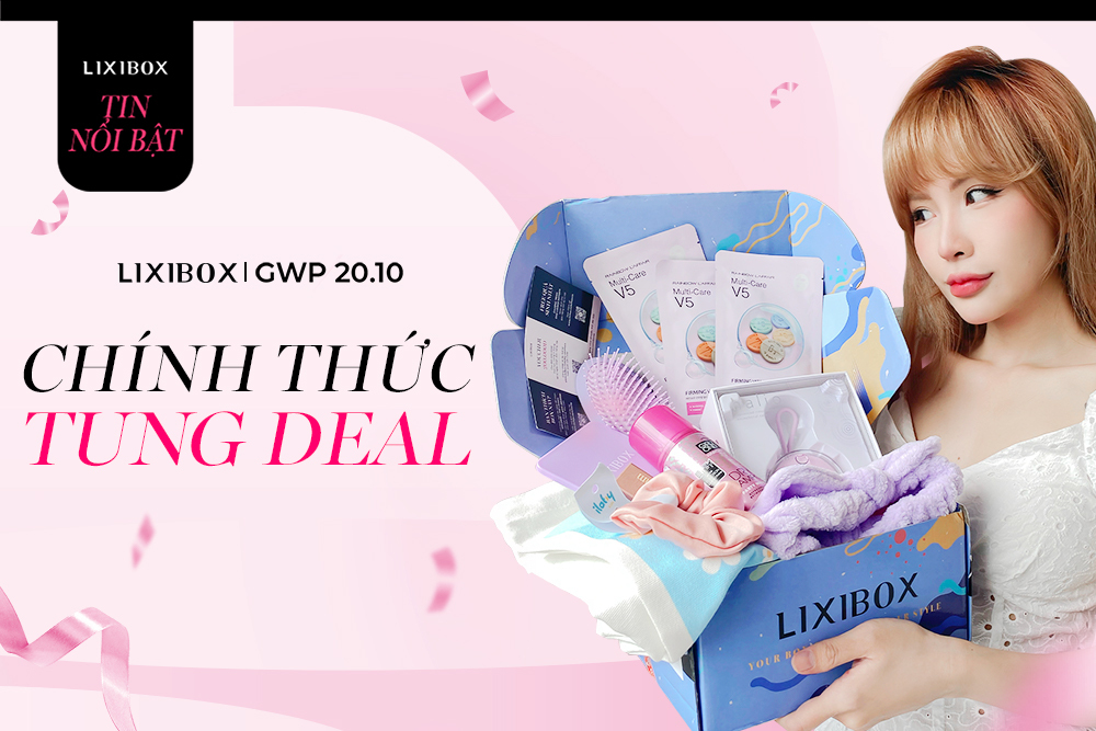 HOT: Lixibox chính thức tung deal GWP 20.10, nhanh tay nhận quà 2 triệu đồng nào!