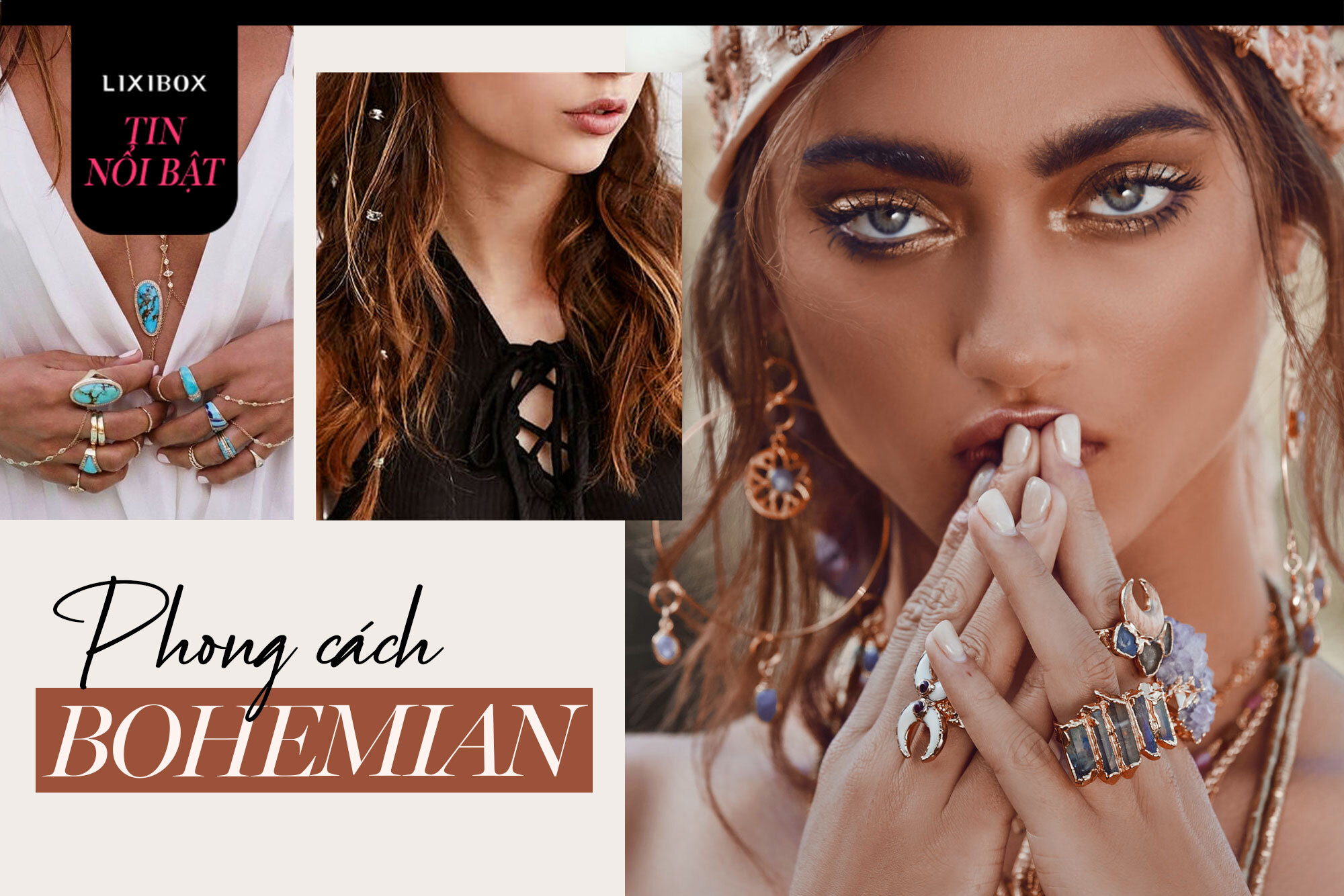 Phong cách Bohemian là gì? Làm thế nào để trở thành tín đồ Bohemian chính hiệu?