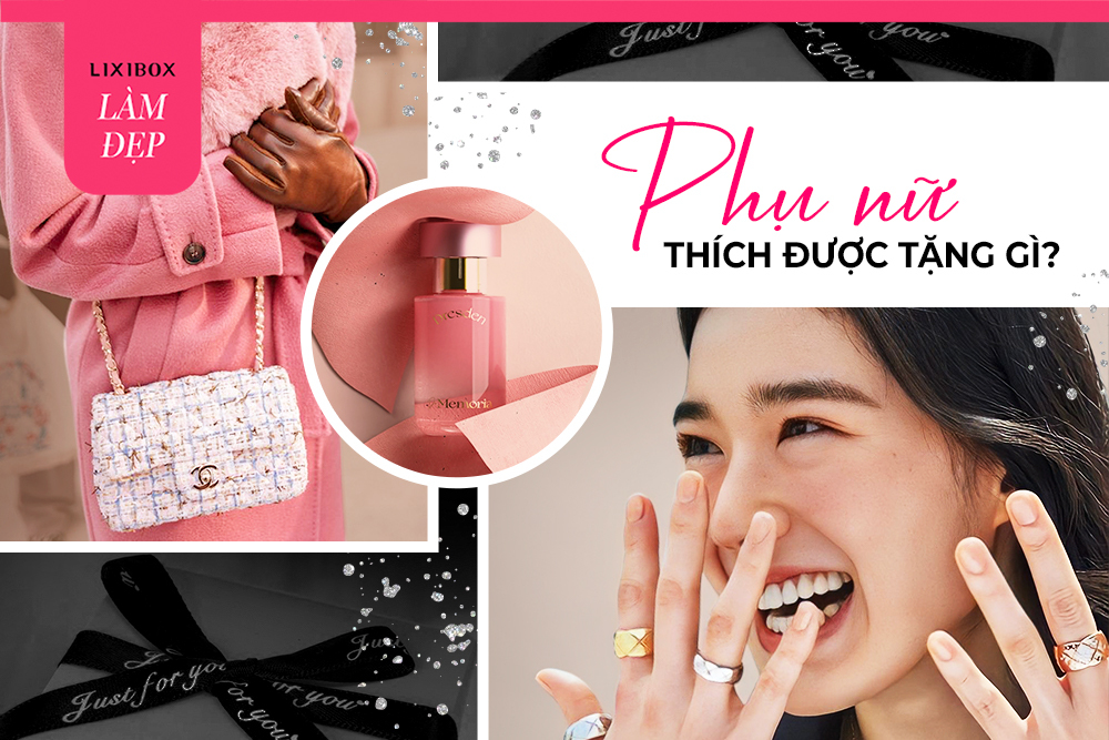 Gợi ý những món quà phụ nữ muốn được tặng nhưng ngại nói ra…