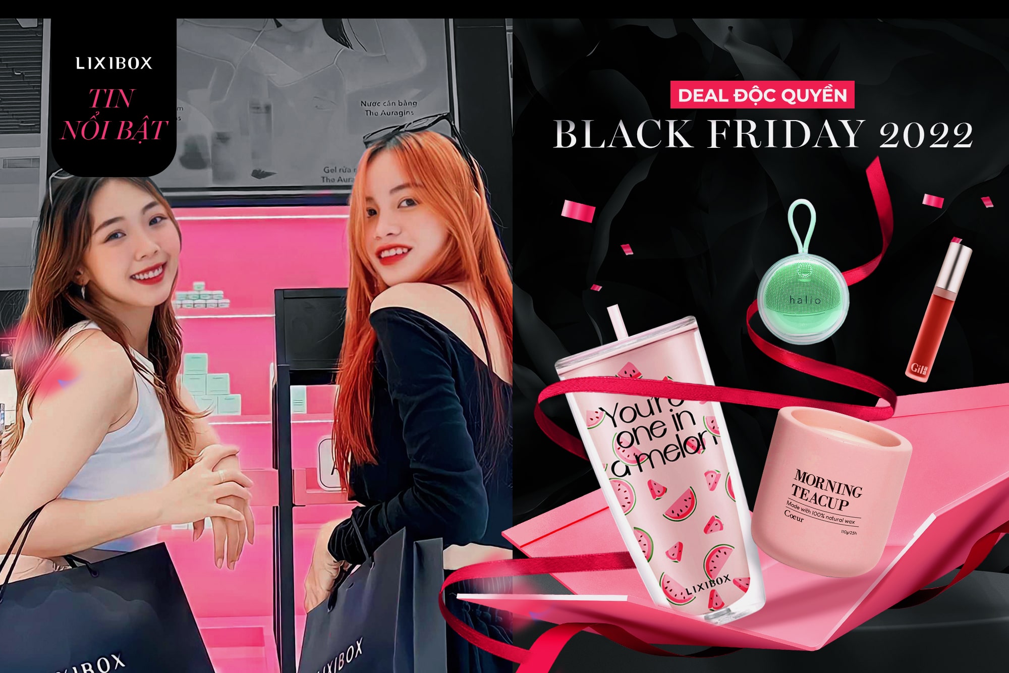 Sale kỉ lục Black Friday: Ghé Lixibox Store ngay để săn deal đồng giá 11K & 111K độc quyền