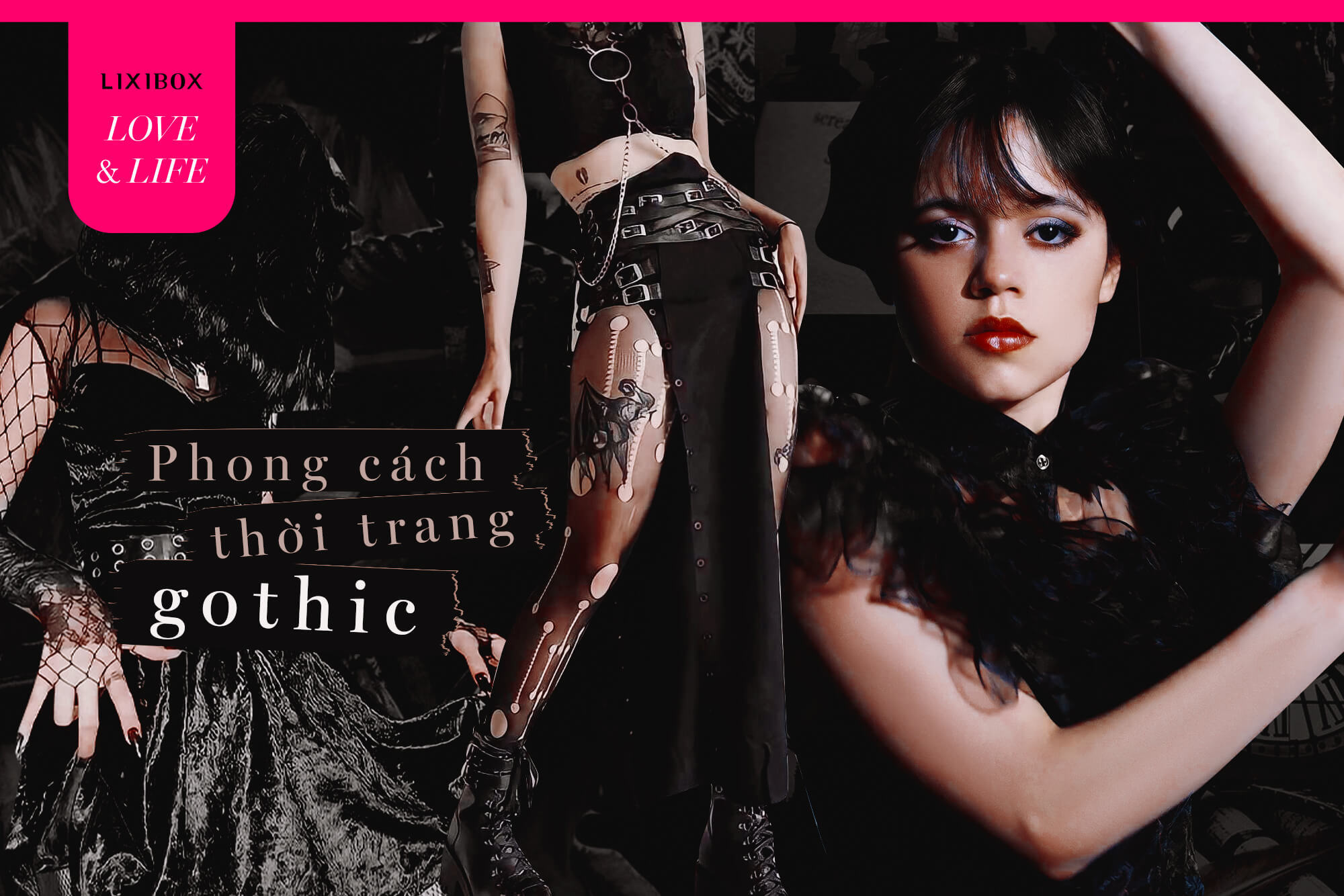 Muốn trở thành “chúa tể bóng đêm” giống Wednesday Addams thì phải biết phong cách thời trang Gothic là gì!