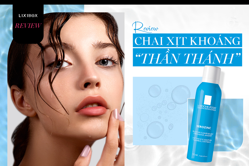 Xịt khoáng là loại mỹ phẩm "vô thưởng vô phạt"? Đó là do bạn chưa xem review này!