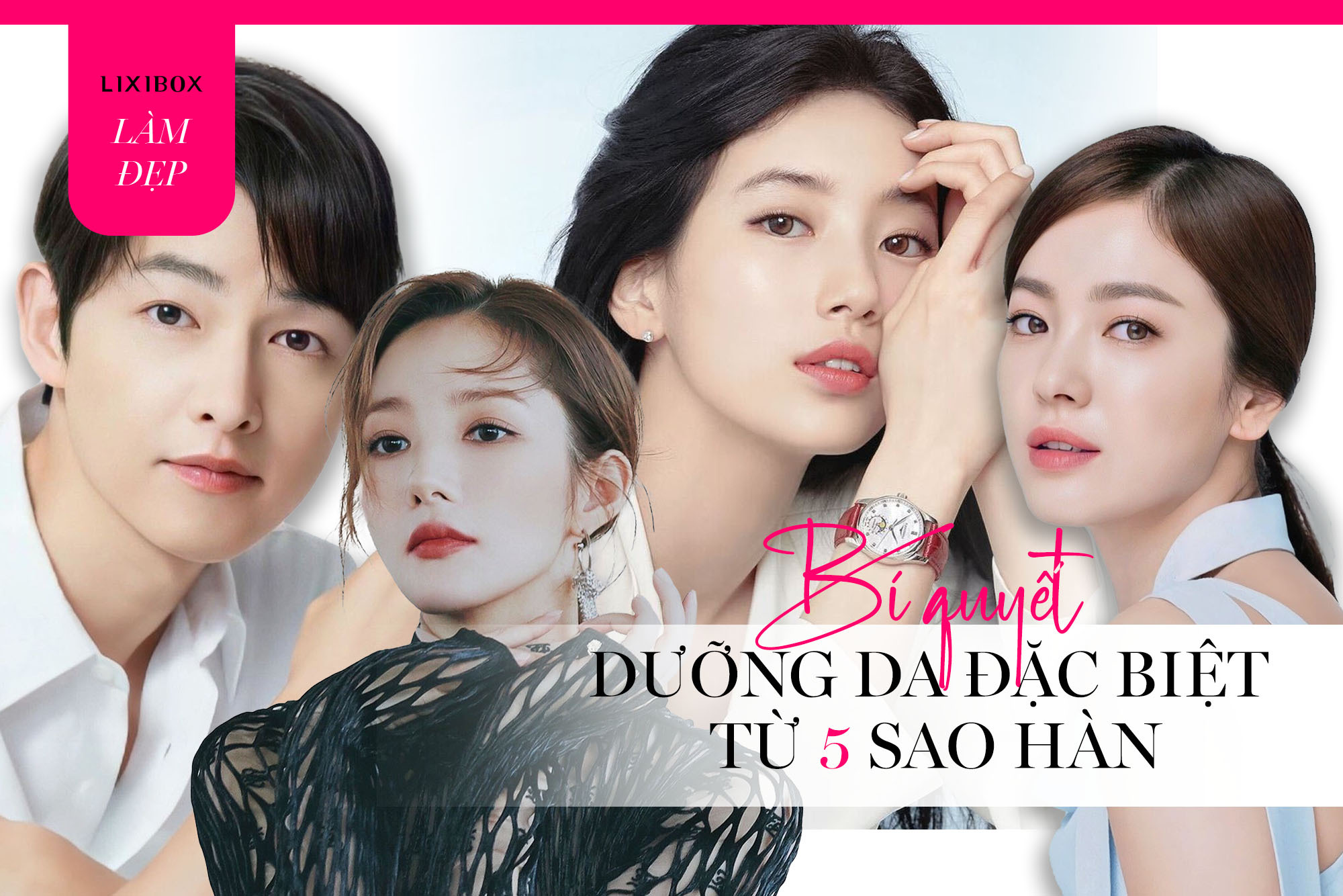 Loạt sao Hàn tiết lộ bí quyết skincare đặc biệt để có làn da “không tuổi” và “không tỳ vết”