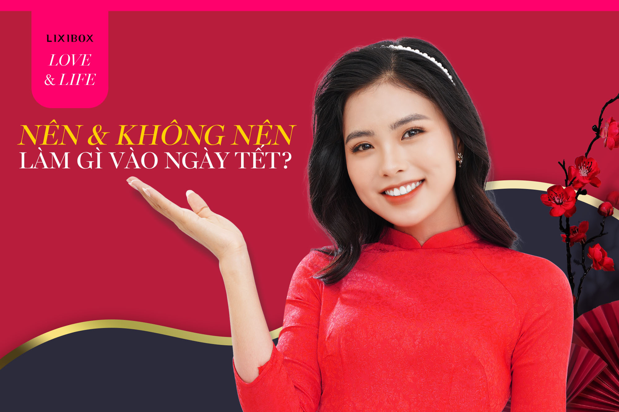 Cẩm nang mùa Tết cho tín đồ làm đẹp: Làm 4 điều này, may mắn ngập tràn cả năm