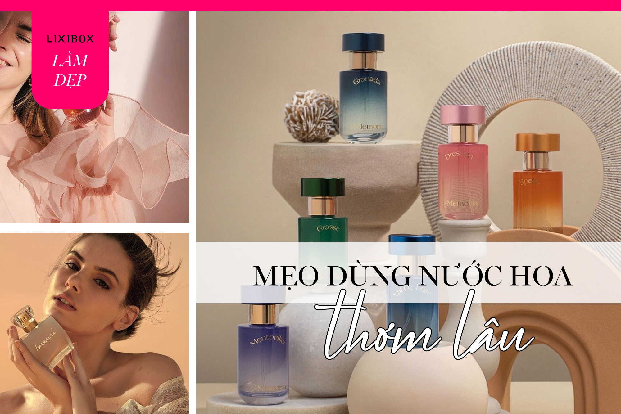 Sử dụng nước hoa đúng cách: Mẹo giữ mùi hương đến 24 giờ cho bạn luôn tự tin, quyến rũ