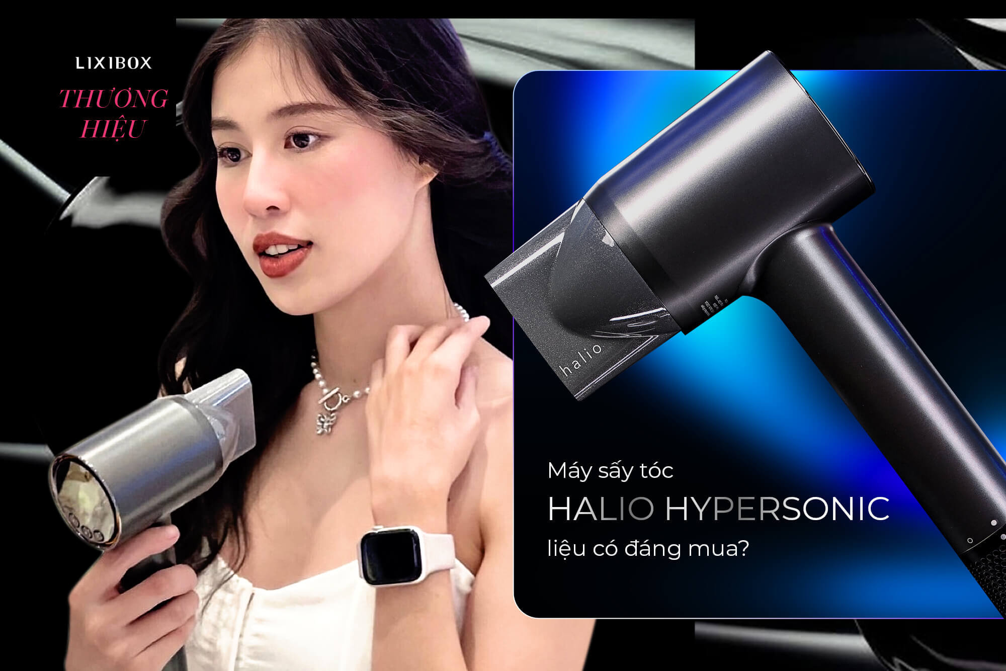 10 lý do bạn nên mua máy sấy tóc Halio Hypersonic: Sấy nhanh, tiếng ồn thấp và hơn thế nữa!
