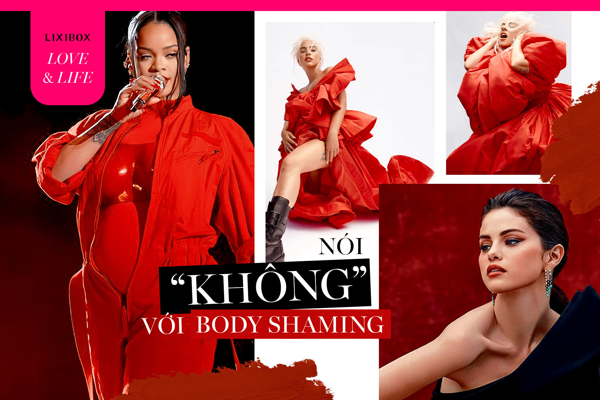 5 cách giúp phụ nữ đáp trả khi bị body shaming: Rihanna, Selena Gomez đã thành công, bạn thì sao?