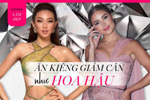 Chế độ ăn kiêng giảm cân của các hoa hậu thế giới có gì mà chị em nên học theo?