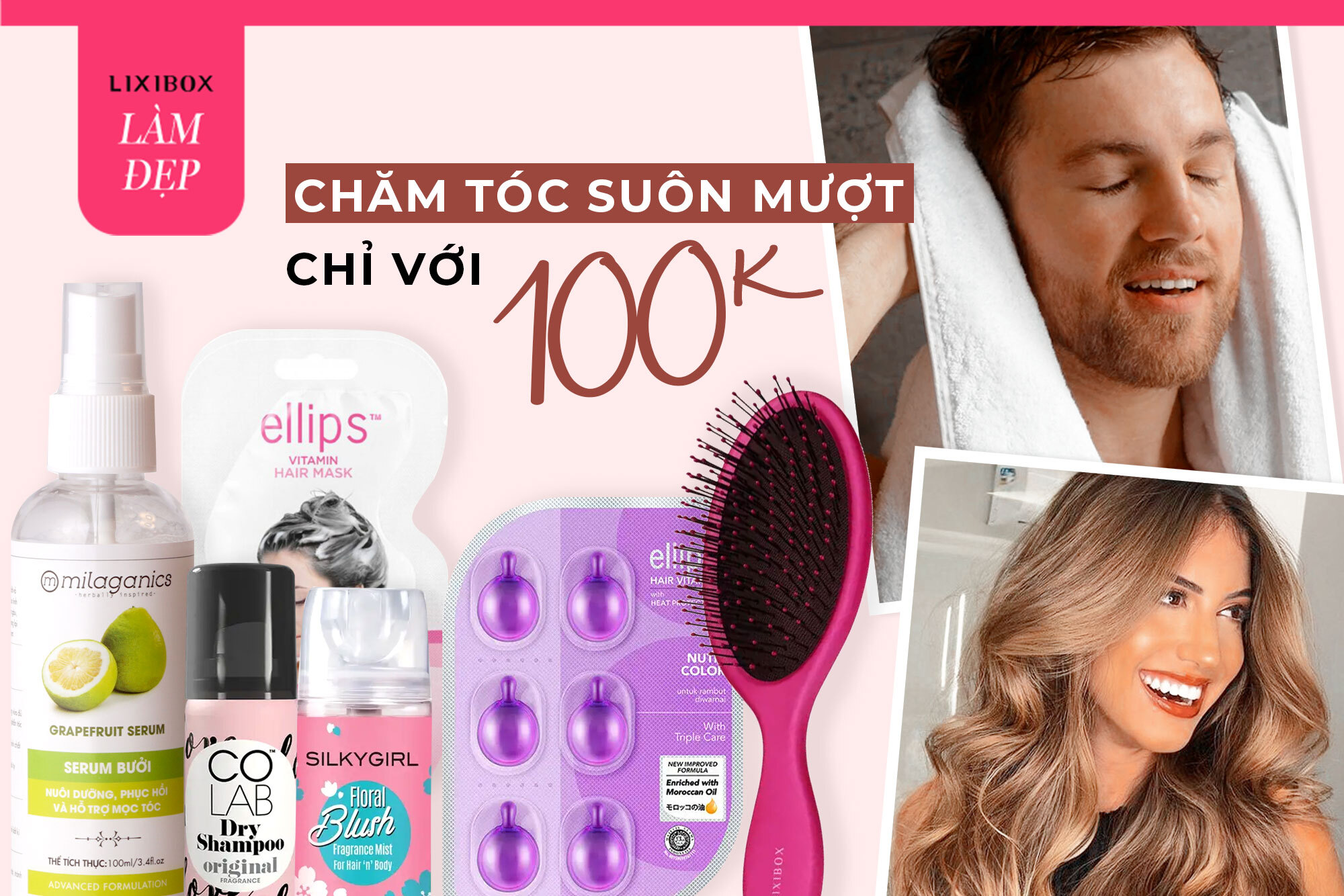 100K mua gì tại Lixibox: 6 món mỹ phẩm hair care cho tóc chắc khỏe, suôn mượt