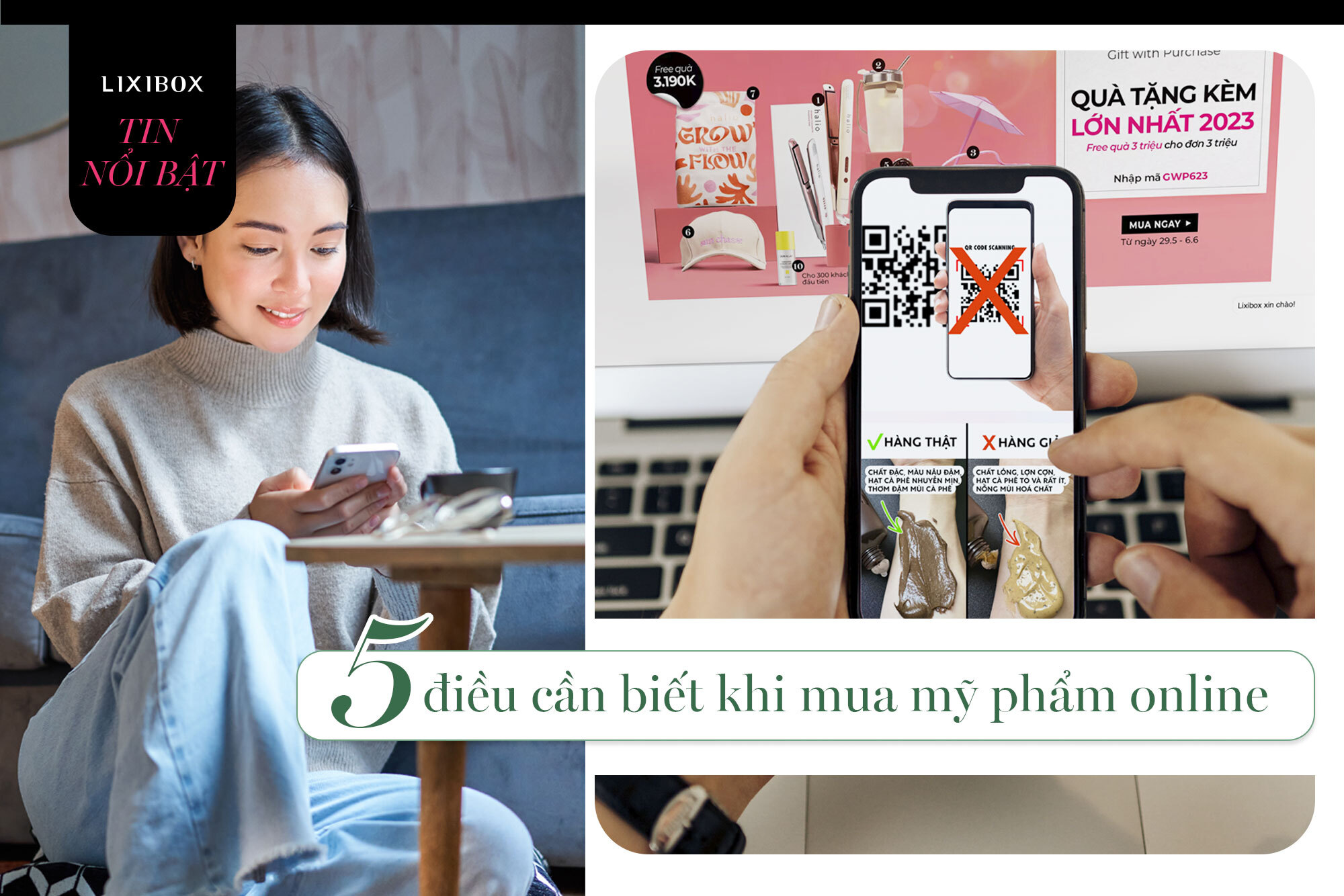 Người mua mỹ phẩm online thông minh cần biết 5 điều này để yên tâm không “dính” hàng fake