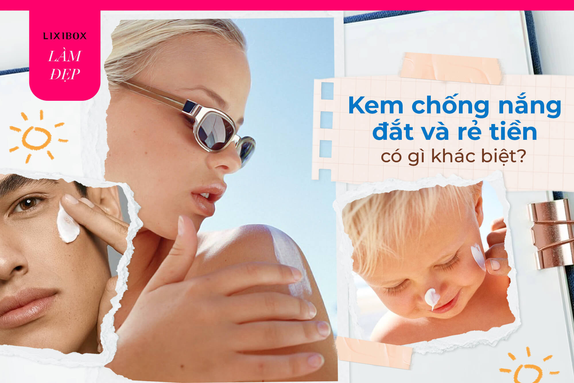 Nên mua kem chống nắng giá 2-3 triệu hay loại vài trăm ngàn đã đủ tốt cho da?
