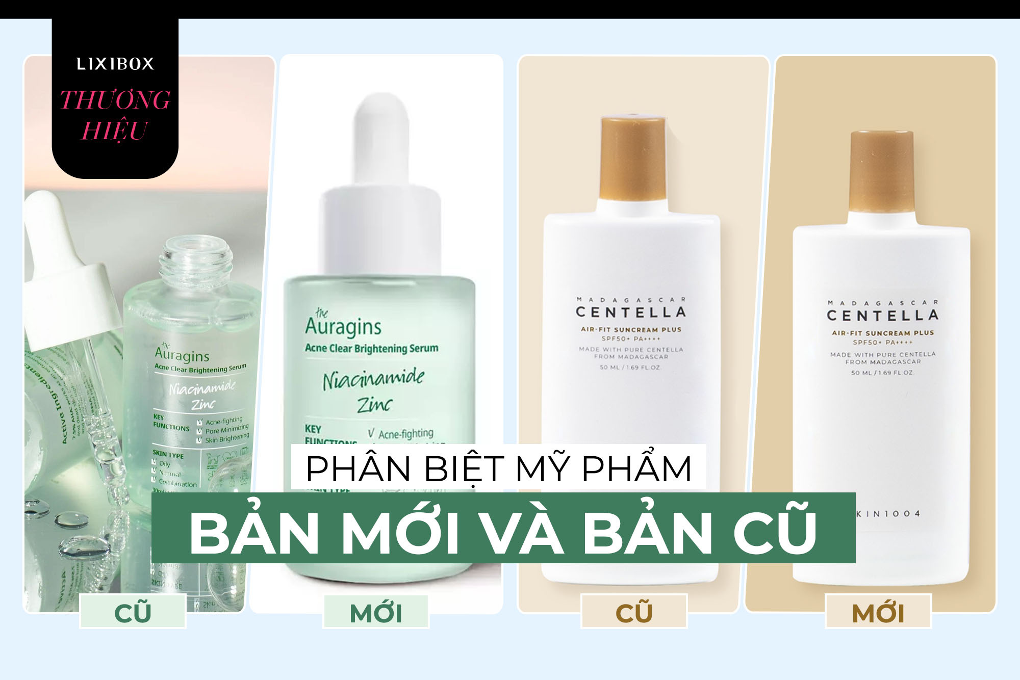 Phân biệt bản mới và cũ của mỹ phẩm La Roche-Posay, Skin1004, The Auragins, Chacott và Estee Lauder