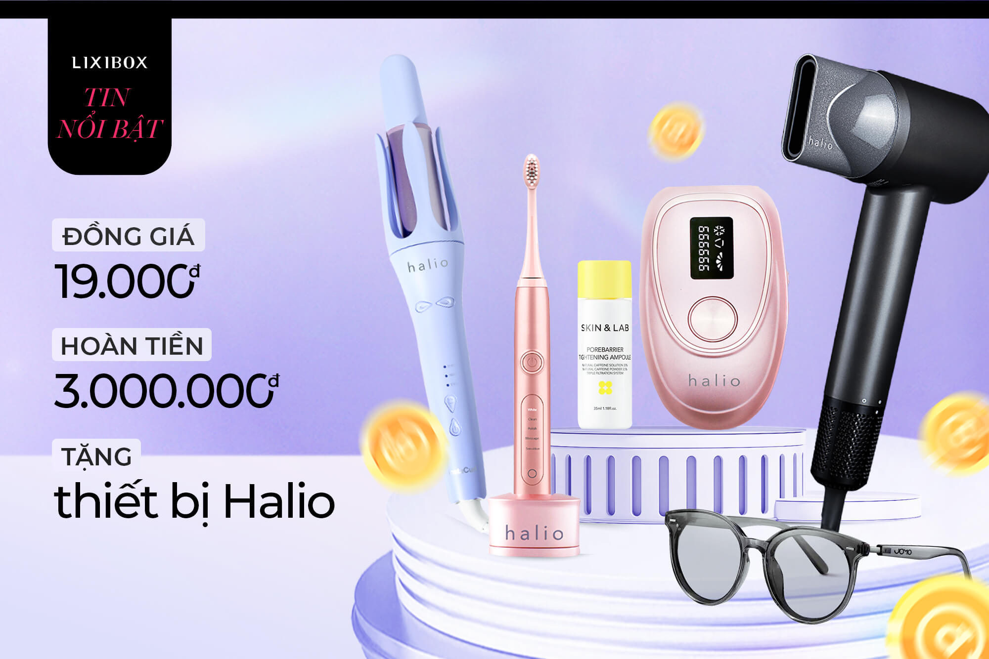 Sale duy nhất 9.9: Săn deal đồng giá 19K, được hoàn tiền 3 triệu & tặng kèm đồ công nghệ