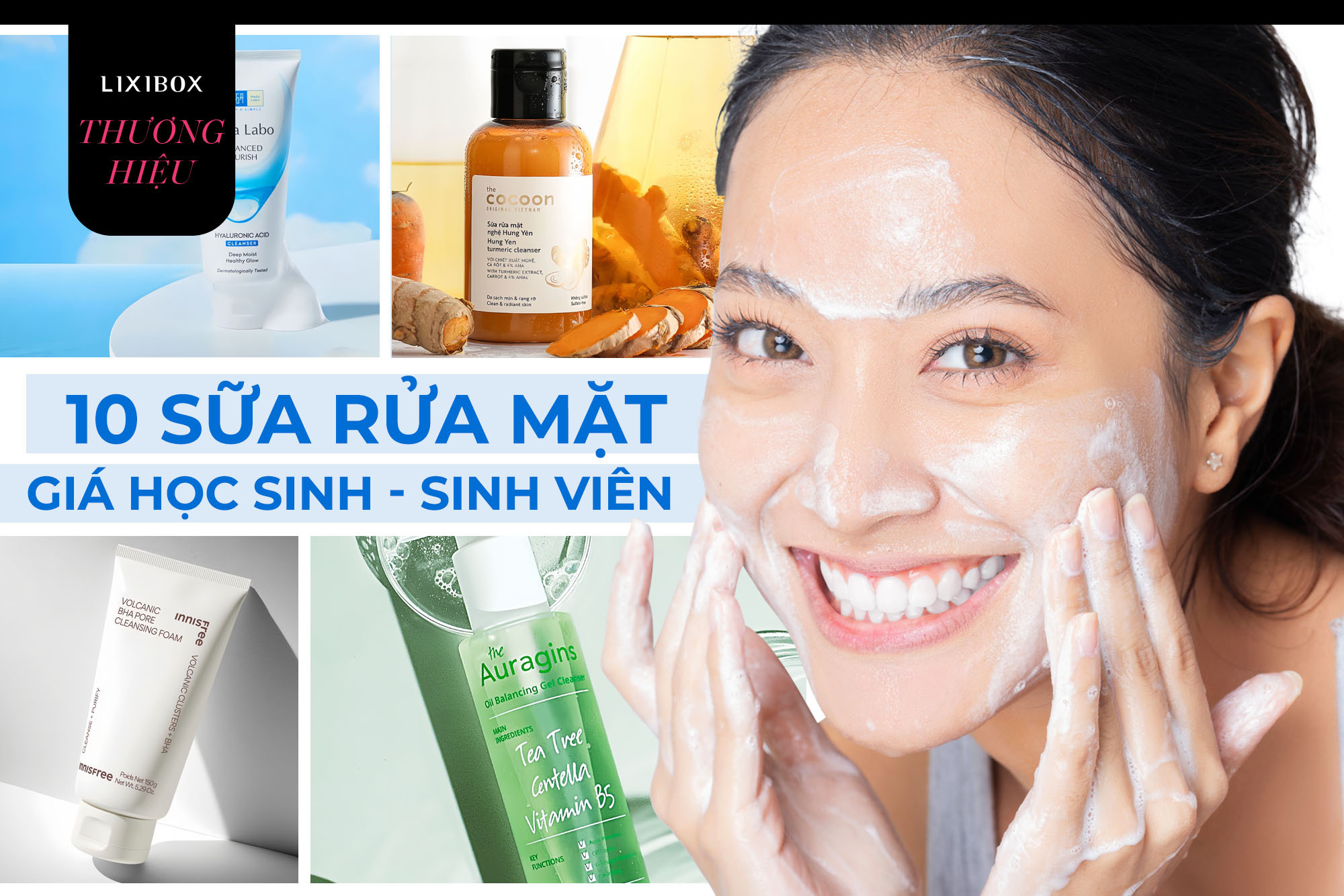 Giá chỉ từ 70.000Đ ai dùng cũng khen, đây là 10 sữa rửa mặt đáng mua nhất hiện nay