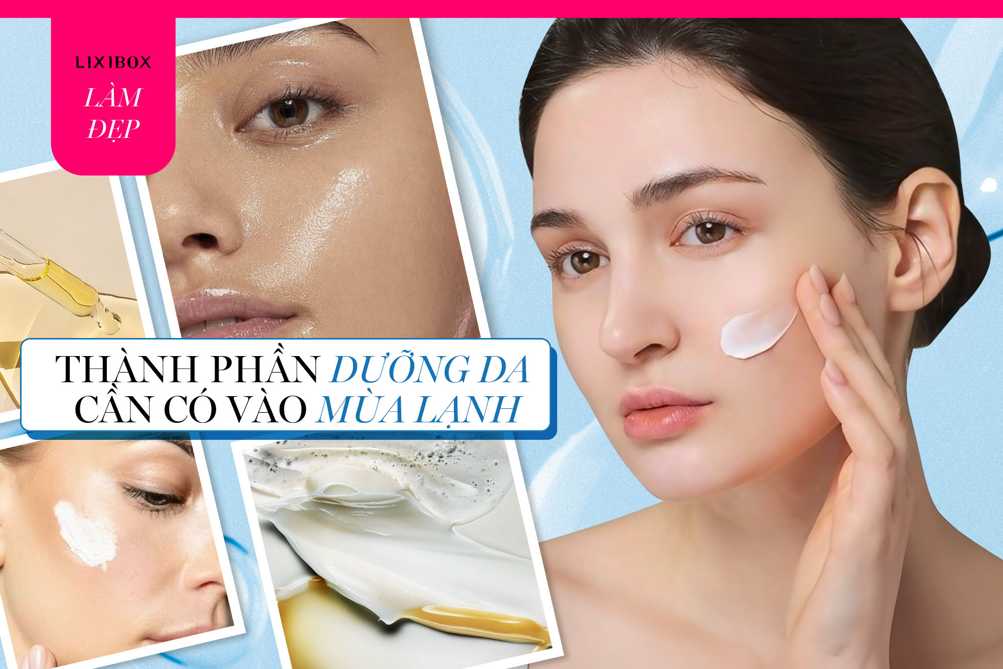 Đã tìm ra 9 thành phần dưỡng da chất lượng cứ đến mùa lạnh là “nổi như cồn” 