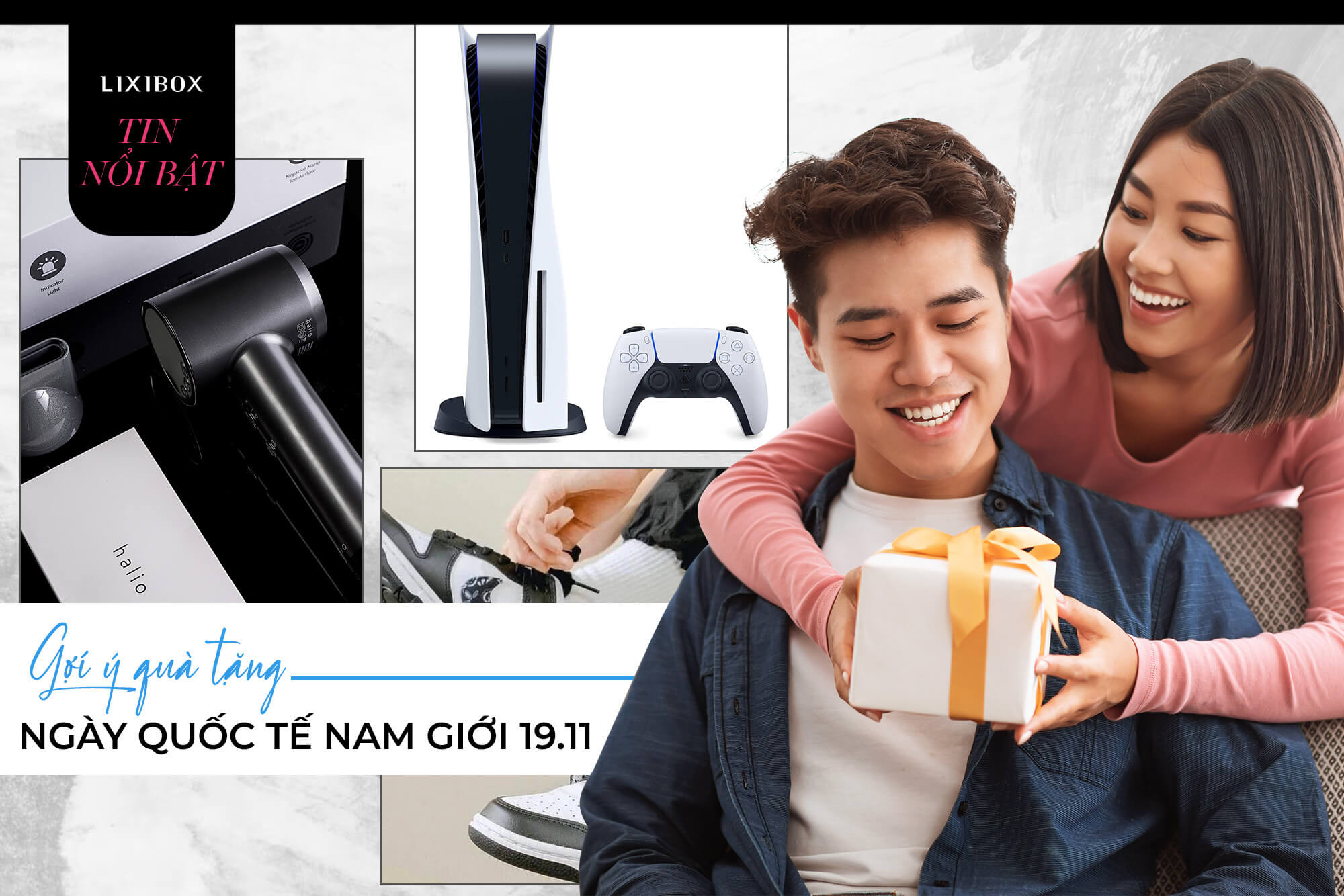 Nam giới thích được tặng quà gì? Có món chỉ hơn 200K nhưng anh nào cũng muốn có