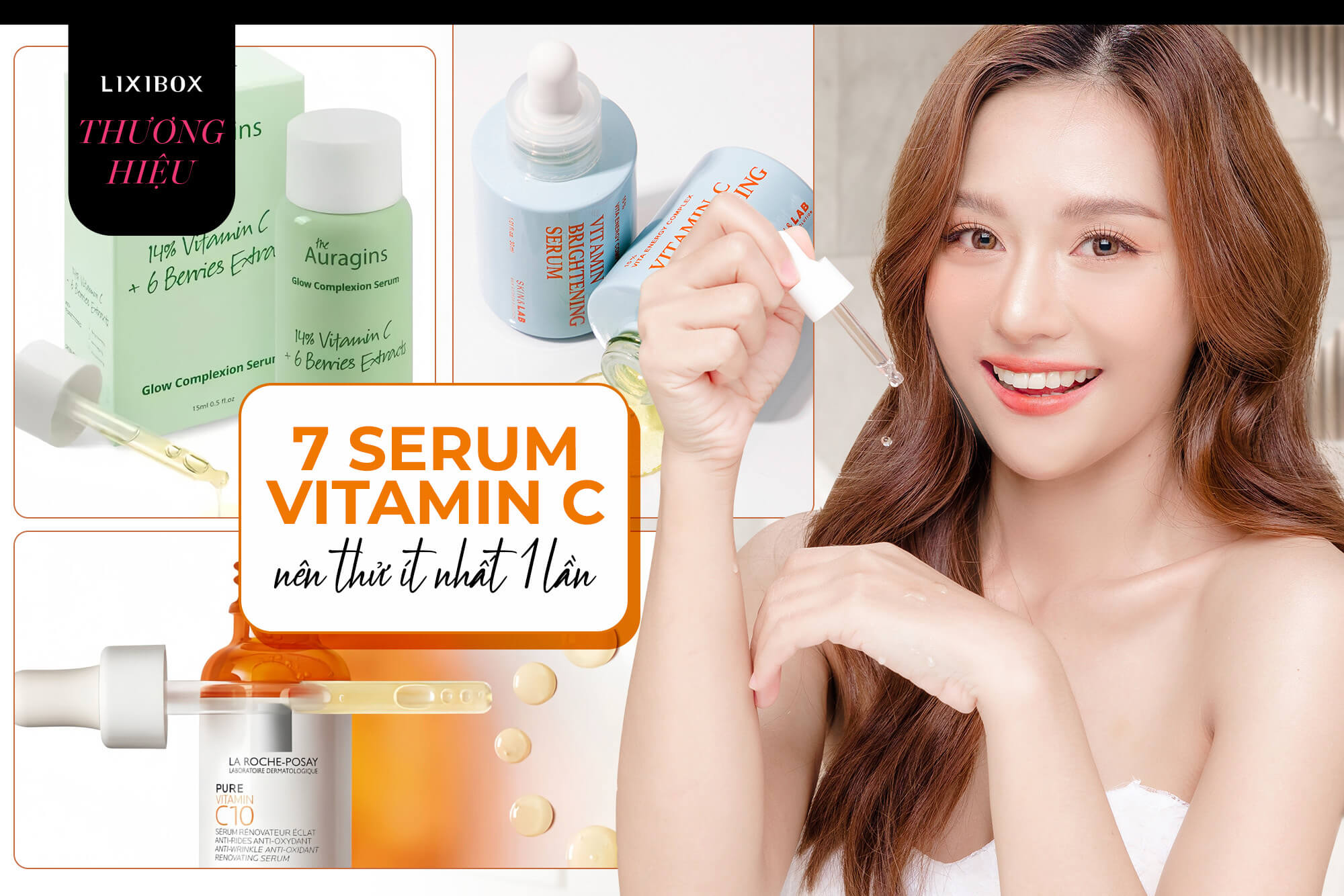 98% người công nhận 7 serum Vitamin C đỉnh cao khiến da thâm nám phải "chào thua"