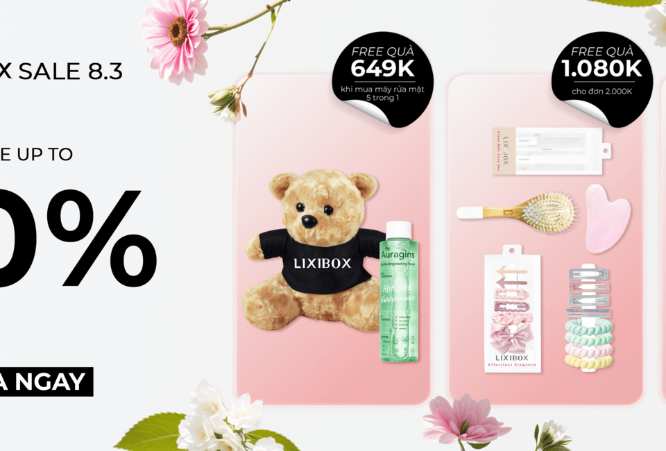 SALE 8.3 - GIẢM TỚI 70% | Lixibox Best Deals