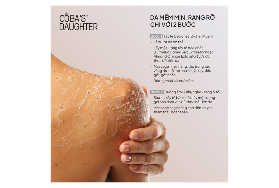 Bộ chăm sóc cơ thể tẩy tế bào chết & dưỡng ẩm cho da - CoBa's Daughter Exfoliate & Nourish Bodycare Set bao gồm hướng dẫn chi tiết cách tẩy tế bào chết và dưỡng ẩm, mang lại làn da mềm mịn, rạng rỡ chỉ với 2 bước đơn giản.