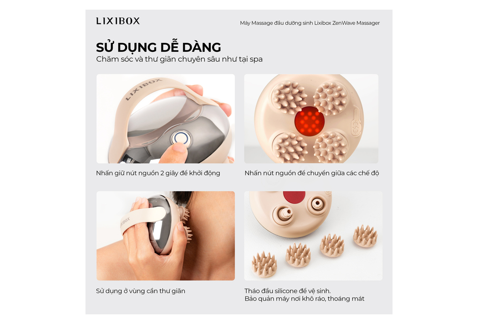 Máy Massage đầu dưỡng sinh Lixibox ZenWave Massager với thiết kế tiện dụng, cung cấp trải nghiệm chăm sóc và thư giãn như tại spa. Dễ dàng khởi động và điều chỉnh chế độ bằng nút nguồn, thích hợp cho việc sử dụng ở vùng cần thư giãn.