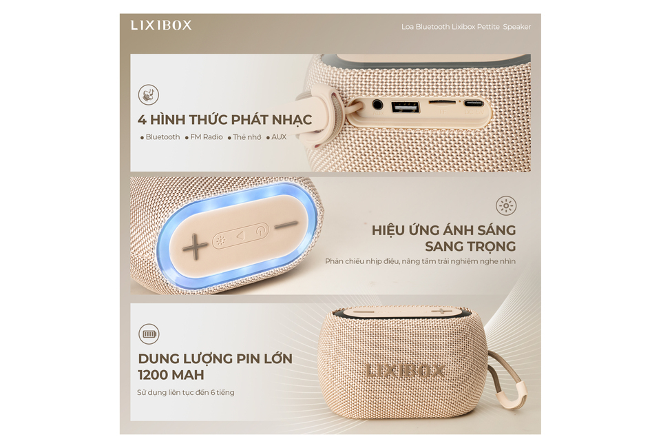 Loa Bluetooth Lixibox Petite Speaker với các chế độ phát nhạc đa dạng như Bluetooth, FM Radio và AUX, đi kèm hiệu ứng ánh sáng mạnh mẽ và pin dung lượng 1200 mAh.
